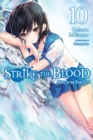 Strike the Blood, Vol. 10 (light novel) - Book