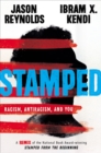 Stamped: Racism, Antiracism, and You : A Remix of the National Book Award-winning Stamped from the Beginning - Book