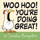 Woo Hoo! You're Doing Great! - Book