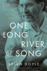 One Long River of Song : Notes on Wonder - Book