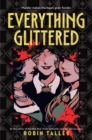 Everything Glittered - Book