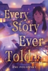 Every Story Ever Told - Book