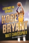 Kobe Bryant : Legends in Sports - Book