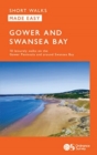 OS Short Walks Made Easy - Gower and Swansea Bay : 10 Leisurely Walks - Book