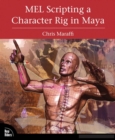 MEL Scripting a Character Rig in Maya - eBook