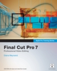 Apple Pro Training Series : Final Cut Pro 7 - eBook