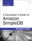 Developer's Guide to Amazon SimpleDB, A - eBook