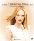 Adobe Photoshop Lightroom 4 Book : The Complete Guide for Photographers, The - Book