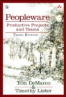 Peopleware : Productive Projects and Teams - Book