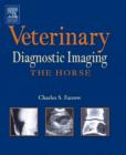 Veterinary Diagnostic Imaging - The Horse - E-Book - eBook