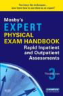 Mosby's Expert Physical Exam Handbook : Rapid Inpatient and Outpatient Assessments - eBook