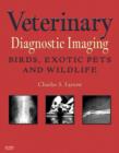 Veterinary Diagnostic Imaging - E-Book : Birds, Exotic Pets, and Wildlife - eBook