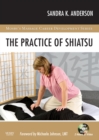 The Practice of Shiatsu - eBook