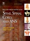 Basic and Clinical Anatomy of the Spine, Spinal Cord, and ANS - E-Book : Basic and Clinical Anatomy of the Spine, Spinal Cord, and ANS - E-Book - eBook