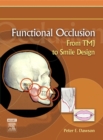 Functional Occlusion : From TMJ to Smile Design - eBook