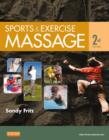 Sports & Exercise Massage : Comprehensive Care in Athletics, Fitness, & Rehabilitation - eBook