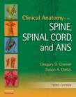 Clinical Anatomy of the Spine, Spinal Cord, and ANS - eBook
