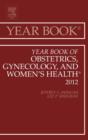 Year Book of Obstetrics, Gynecology and Women's Health - eBook