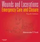 Wounds and Lacerations : Emergency Care and Closure - eBook