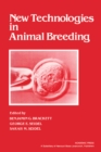 NEW TECHNOLOGIES IN ANIMAL BREEDING - eBook
