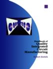 Handbook of Quality Integrated Circuit Manufacturing - eBook