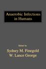 Anaerobic Infections in Humans - eBook