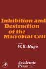 Inhibition and Destruction of the Microbial Cell - eBook