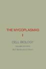 The Mycoplasmas V1 : Cell Biology - eBook