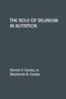 The Role of Selenium in Nutrition - eBook