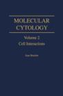 Molecular Cytology V2 : Cell Interactions - eBook
