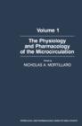 The Physiology and Pharmacology of the Microcirculation - eBook