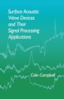 Surface Acoustic Wave Devices and Their Signal Processing Applications - eBook