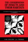 The Conservation of Insects and Their Habitats - eBook