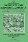 Biological and Behavioral Aspects of Salt Intake - eBook