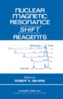 Nuclear Magnetic Resonance Shift Reagents - eBook