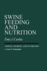 Swine Feeding And Nutrition - eBook