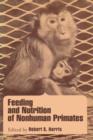 Feeding and Nutrition of Nonhuman primates - eBook