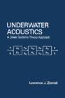 Underwater Acoustics : A Linear Systems Theory Approach - eBook