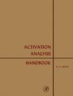 Activation Analysis Handbook - eBook