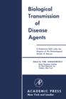 Biological Transmission of Disease Agents - eBook