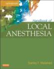 Handbook of Local Anesthesia - E-Book - eBook