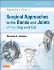 Piermattei's Atlas of Surgical Approaches to the Bones and Joints of the Dog and Cat - eBook