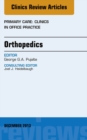 Orthopedics, An Issue of Primary Care Clinics in Office Practice - eBook