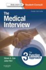 The Medical Interview : The Three Function Approach - eBook