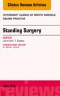 Standing Surgery, An Issue of Veterinary Clinics of North America: Equine Practice - eBook