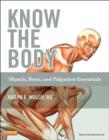 Know the Body: Muscle, Bone, and Palpation Essentials - eBook