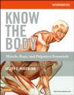 Workbook for Know the Body: Muscle, Bone, and Palpation Essentials - eBook