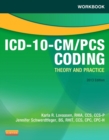 Workbook for ICD-10-CM/PCS Coding: Theory and Practice, 2013 Edition - E-Book - eBook