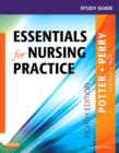 Study Guide for Essentials for Nursing Practice - E-Book : Study Guide for Essentials for Nursing Practice - E-Book - eBook