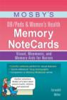Mosby's OB/Peds & Women's Health Memory NoteCards : Visual, Mnemonic, and Memory Aids for Nurses - eBook